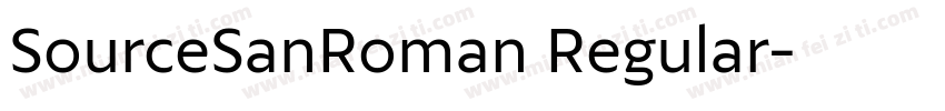 SourceSanRoman Regular字体转换